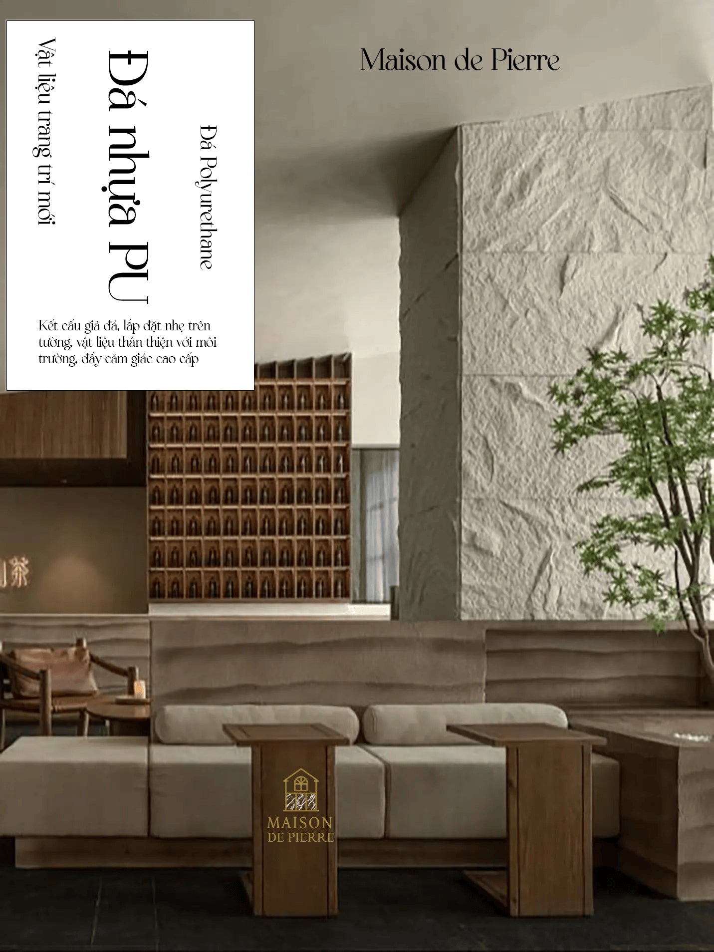 PU Stone – Tấm Nhựa Giả Đá Cao Cấp - Maison De Pierre